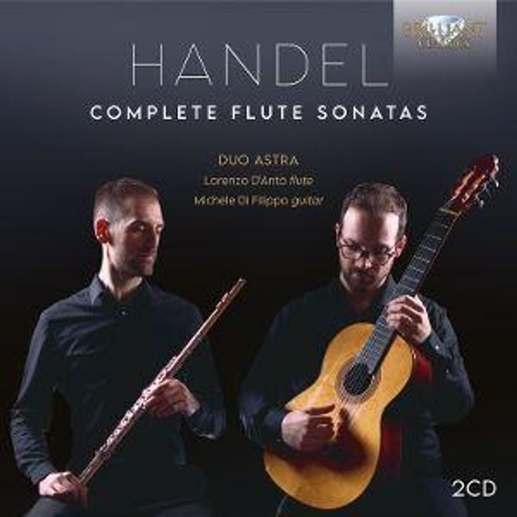 Duo Astra/D'Anto, L: Handel:Complete Flute Sonatas