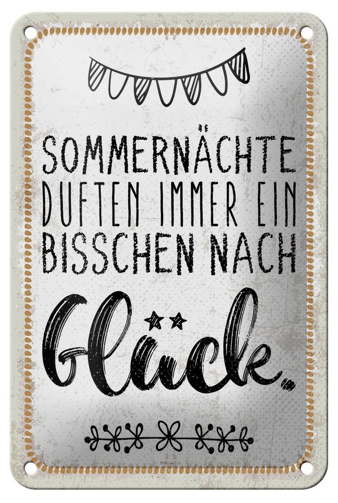 Blechschild Spruch 12x18 cm Sommernächte duften nach Glück Deko Schild