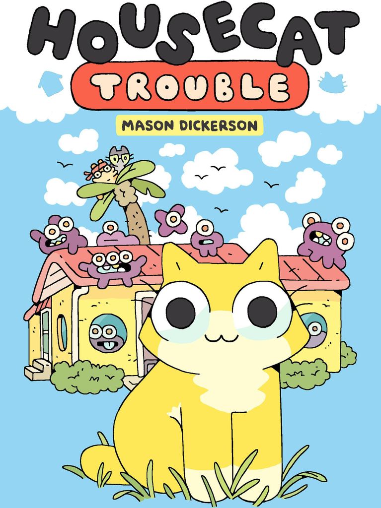 Housecat Trouble
