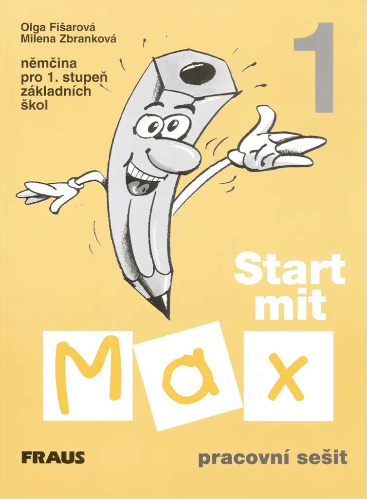 Start mit Max 1 Cahier d'exercices Allemand pour débutants (Niveau A1)