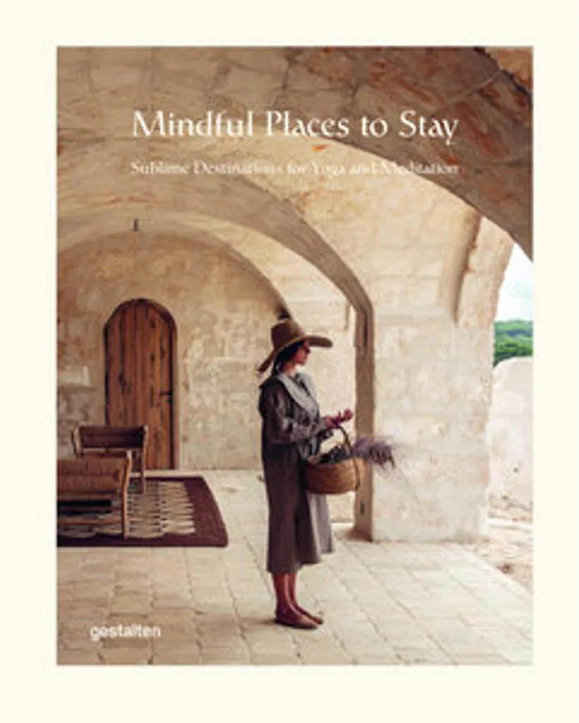 Livre Mindful Places to Stay : guide pour fuir le stress urbain