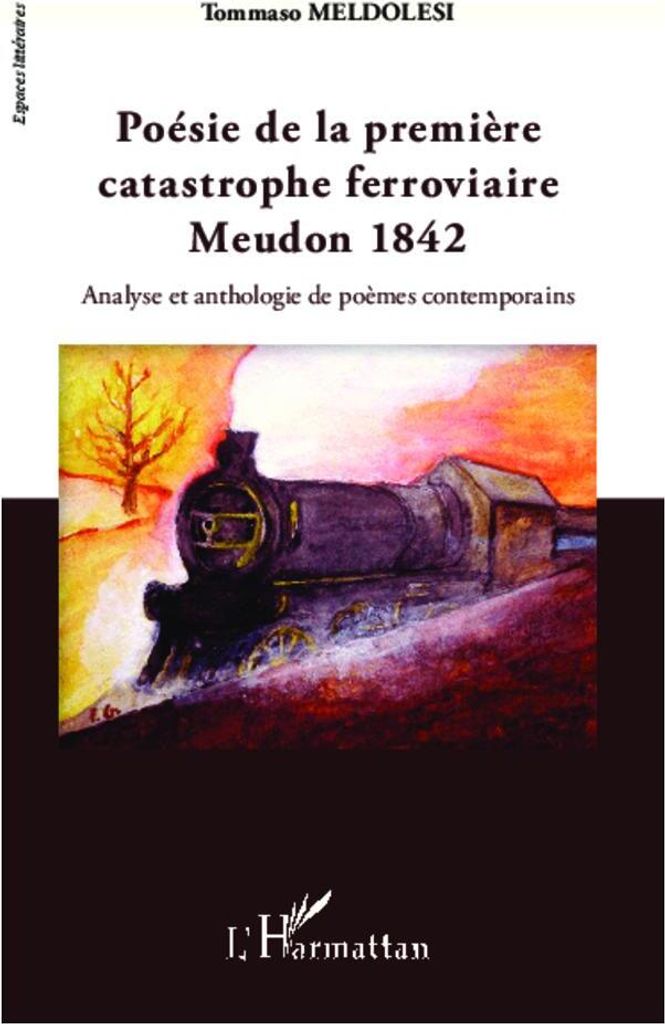 Poésie de la première catastrophe ferroviaire