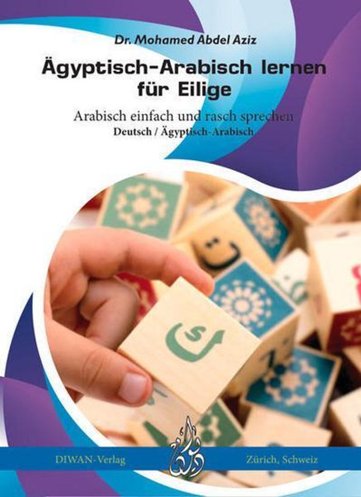 Ägyptisch-Arabisch lernen für Eilige