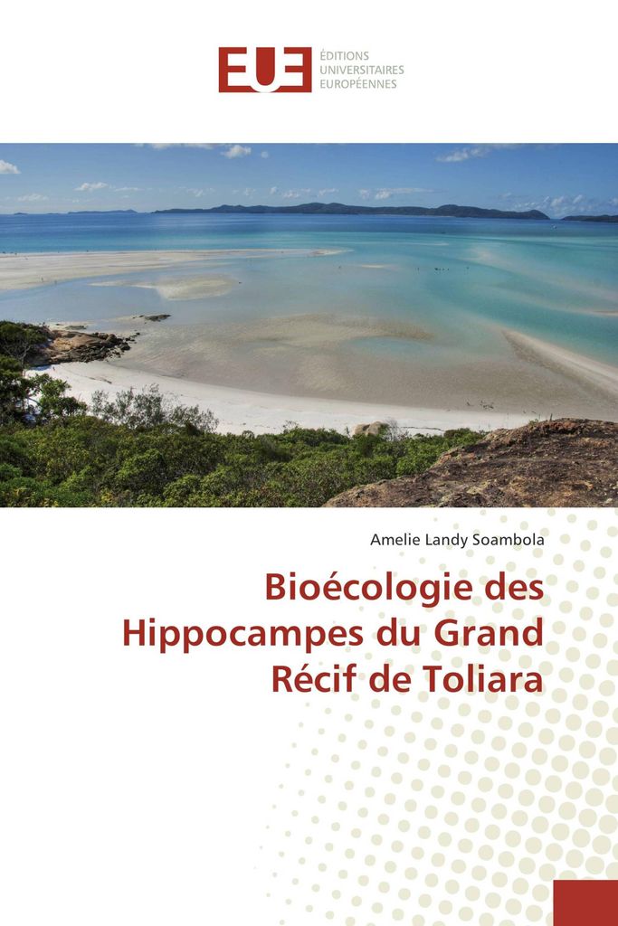 Bioécologie des Hippocampes du Grand Récif de Toliara