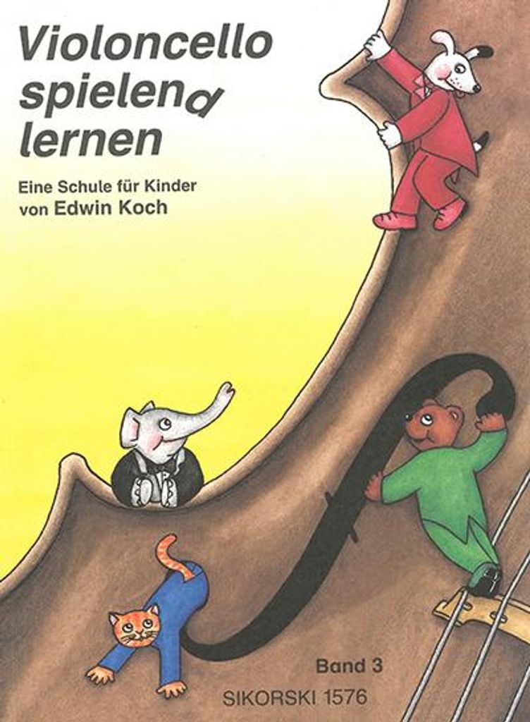 Violoncello spielen(d) lernen. Eine Schule für Kinder. Bd.3