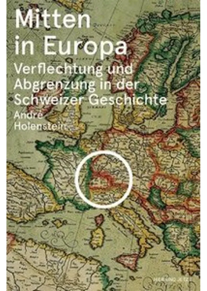 Mitten in Europa Comprendre l'Histoire Complexe de l'Europe Centrale