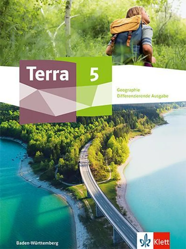 Terra Géographie 5 Baden-Württemberg - Manuel de géographie différenciée