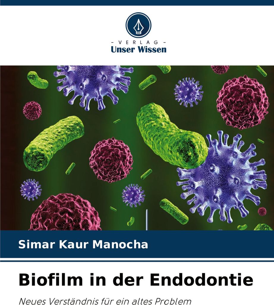 Biofilm in der Endodontie
