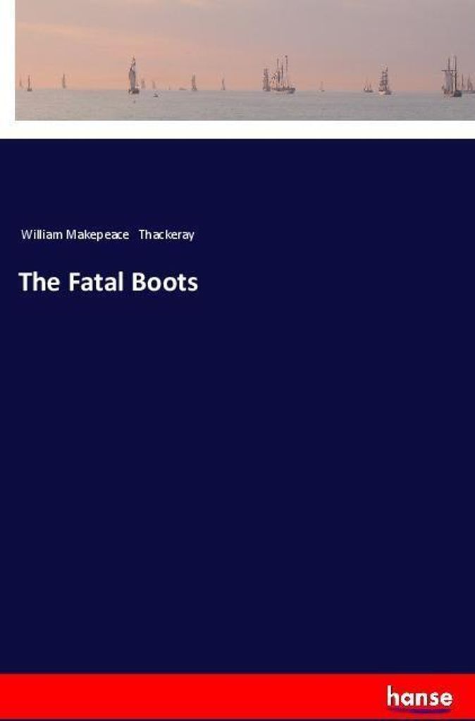 The Fatal Boots