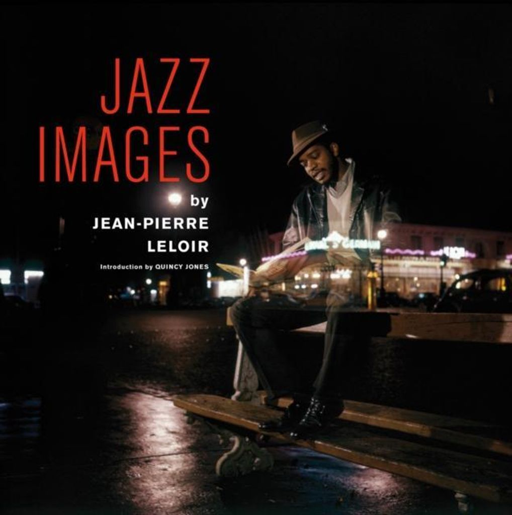 Jazz Iamges Jean-pierre Leloir – Lingua: Inglese