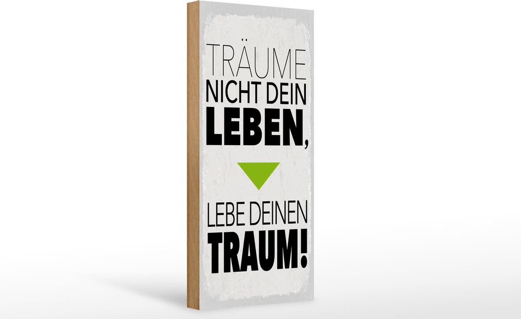 Holzschild Leben lebe deinen Traum, 27x10 cm, Holzschilder Spruch Glück Weisheit