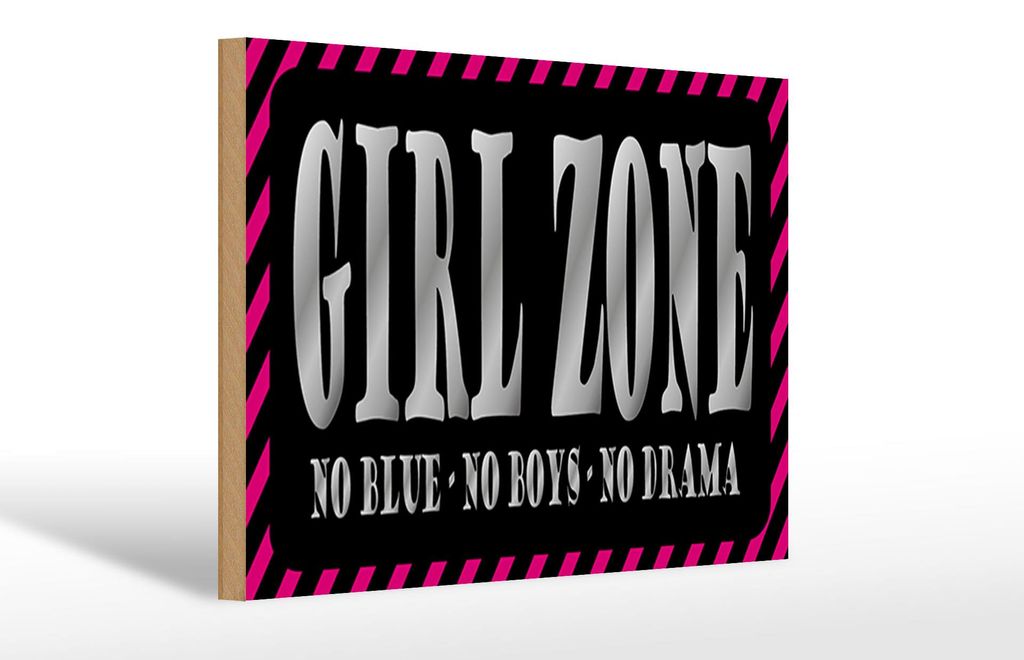 Holzschild Spruch 30x20cm Girl Zone no blue no boys no