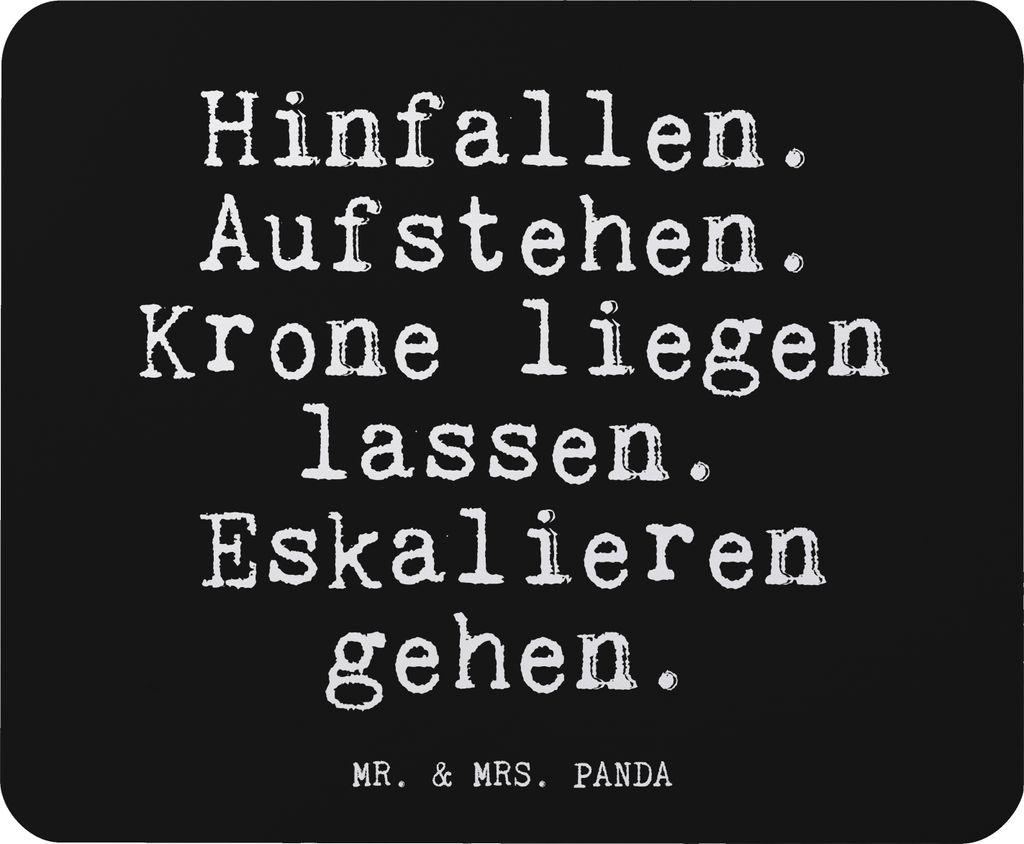 Mr. & Mrs. Panda Mousepad Hinfallen. Aufstehen. Krone liegen... - Schwarz - Geschenk, pc, beste Freundin, Glizer Spruch Sprüche Weisheiten Zitate ...