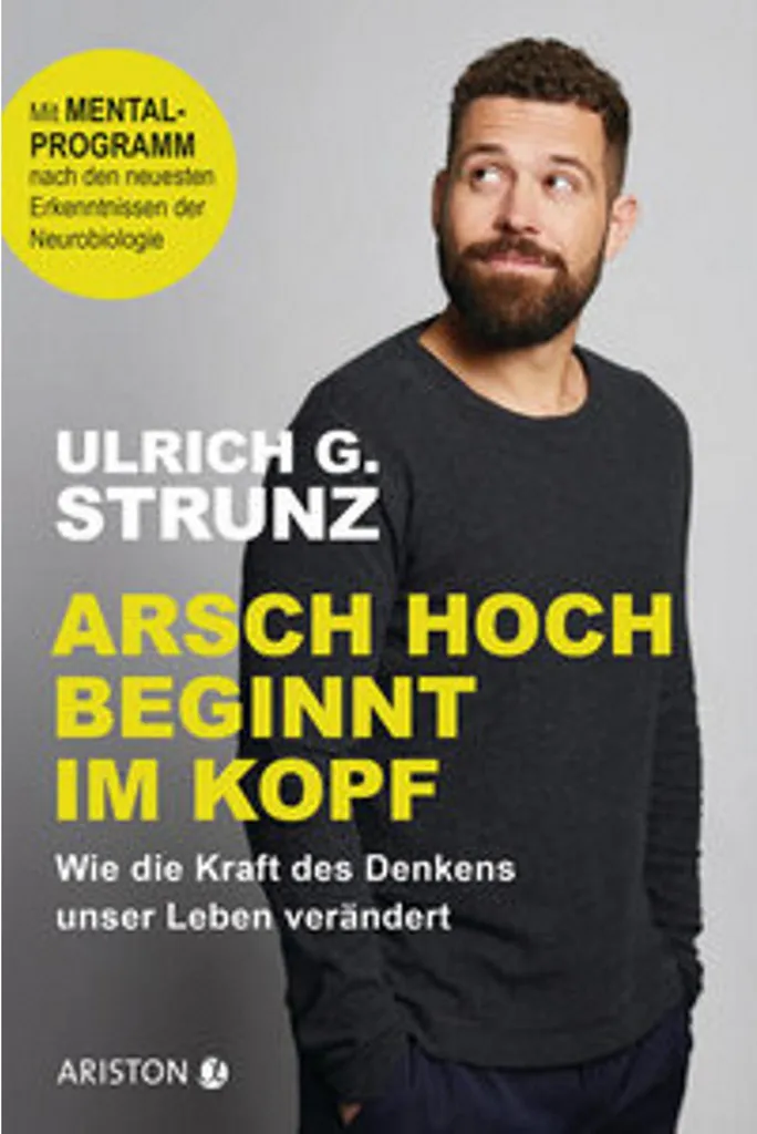 Livre de développement personnel Arsch hoch beginnt im Kopf broché premium