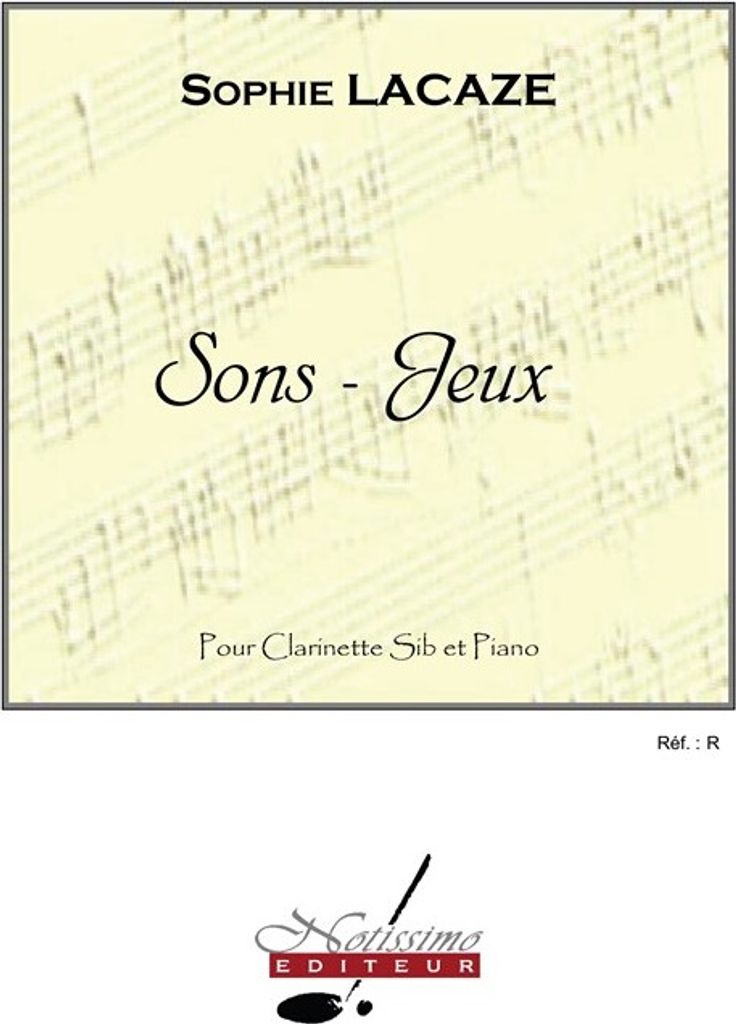 Lacaze Sons - Jeux Clarinette Sib Et Piano