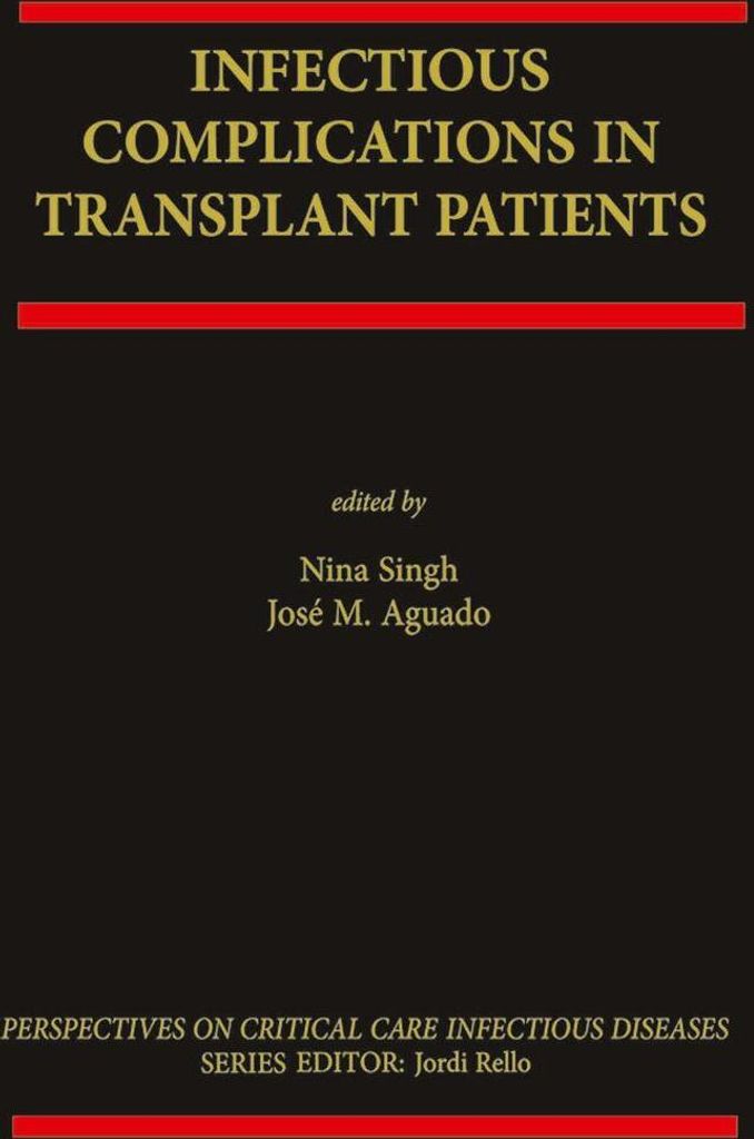 Infectious Complications in Transplant Recipients