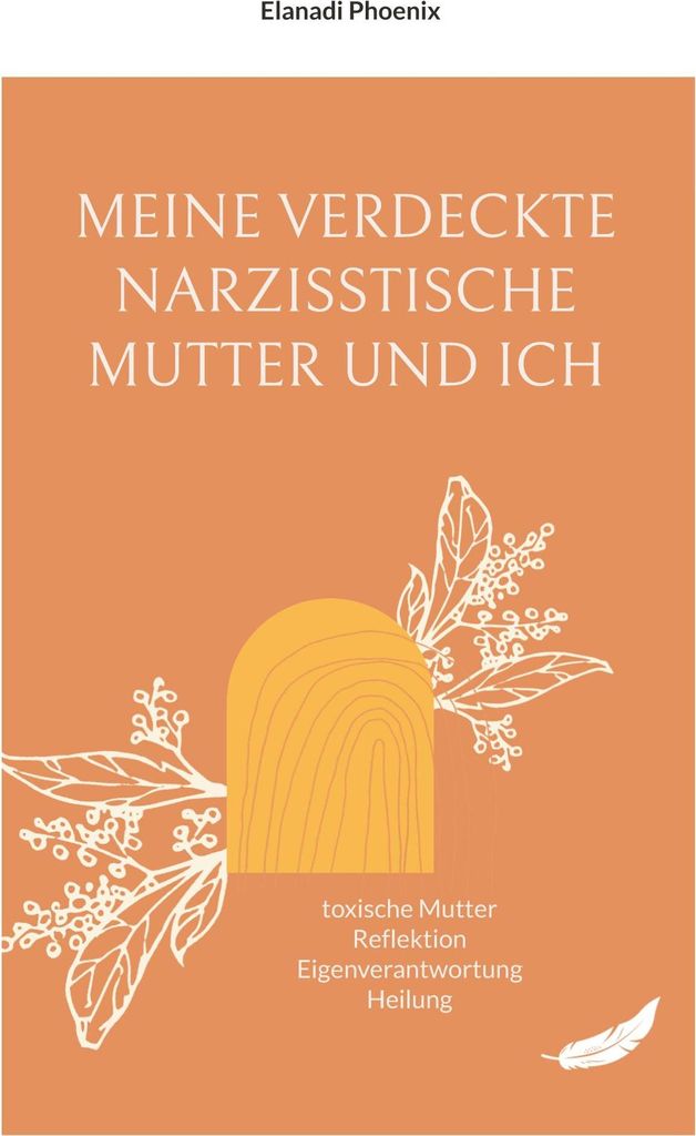 Meine verdeckte narzisstische Mutter und ich