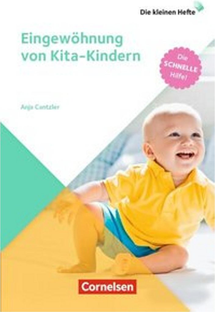Eingewöhnung von Kita-Kindern