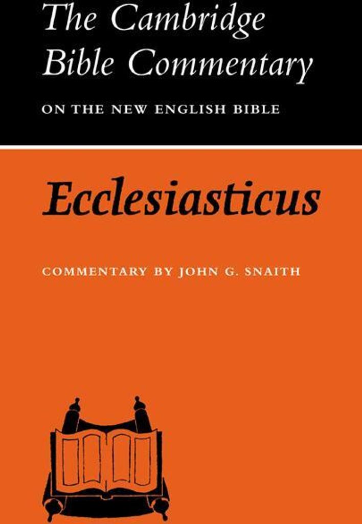 Ecclesiasticus or the Wisdom of Jesus, Son of Sirach