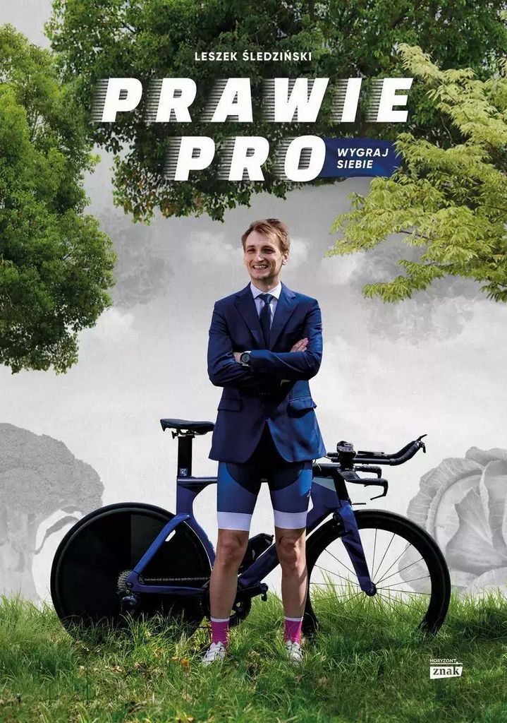 Prawie Pro Wygraj siebie - Leszek Śledziński (Literatur und Ratgeber auf Polnisch)