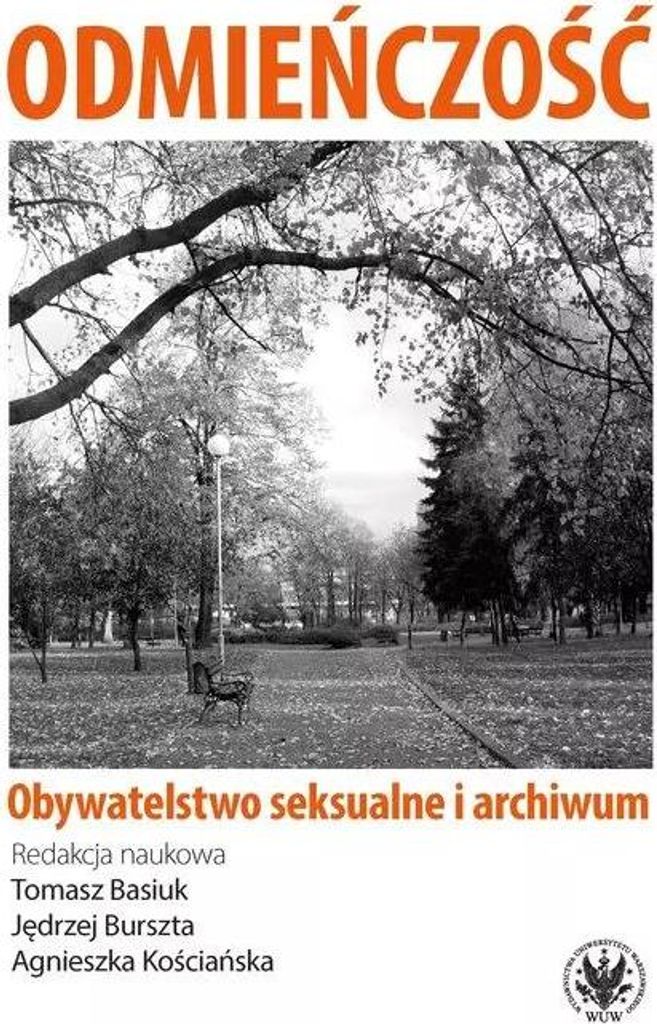 Odmieńczość Obywatelstwo seksualne i archiwum - (Buch auf Polnisch)