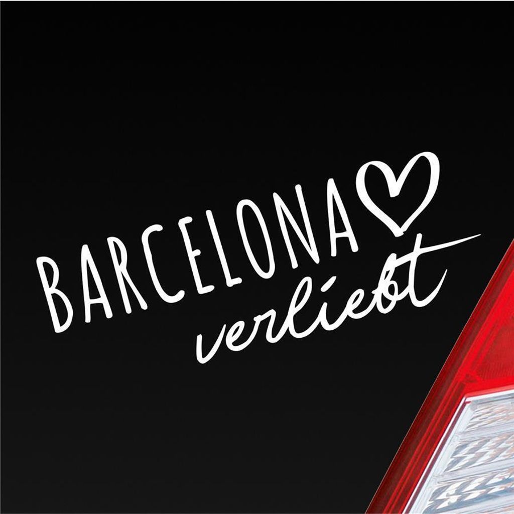 Auto Aufkleber Barcelona verliebt Herz Stadt Heimat Liebe Car 19x7 cm Weiss Glanz Sticker Heckscheibenaufkleber