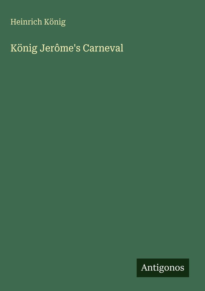 König Jerôme's Carneval
