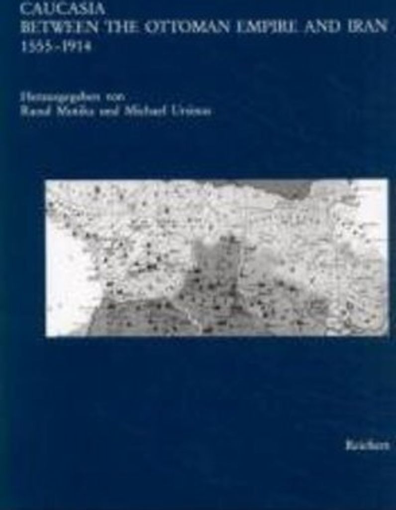 Caucasia Between the Ottoman Empire and Iran