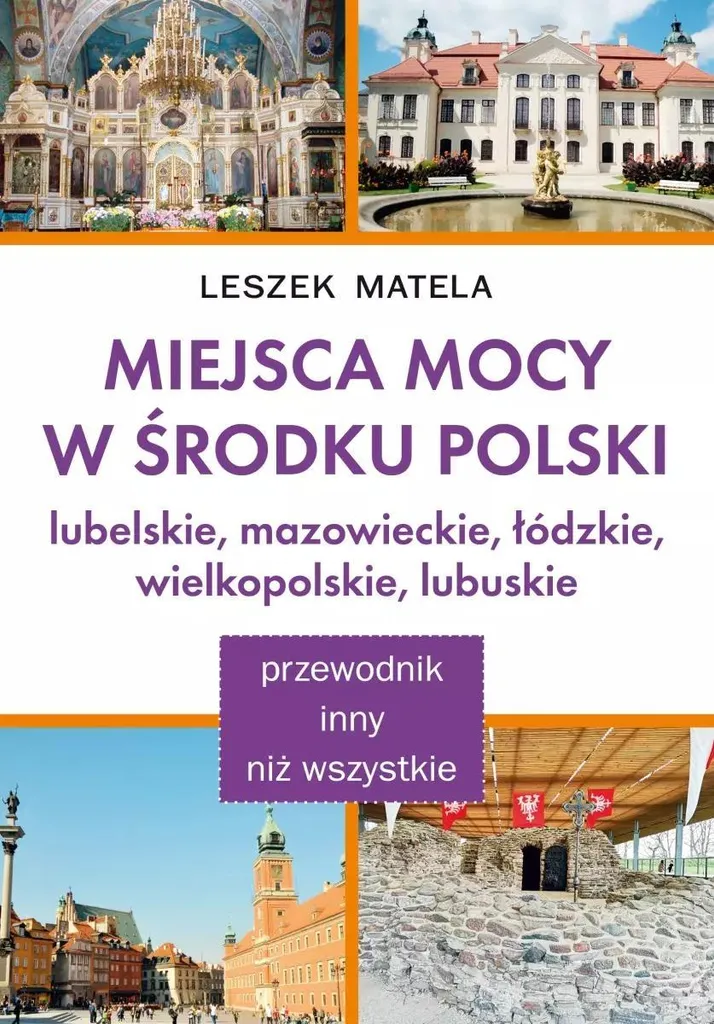 Livre Lieux de pouvoir au cœur de la Pologne : Guide Lubelskie à Lubuskie
