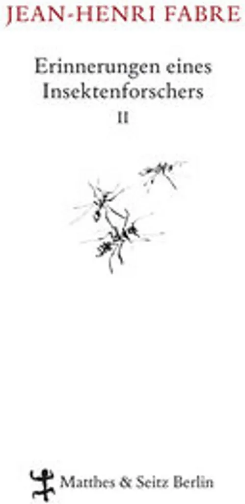 Comprendre les Insectes avec Souvenirs d'un entomologiste 02 Tome 2