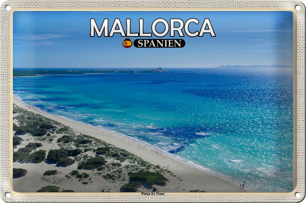 Blechschild Reise 18x12cm Mallorca Spanien Platja Es Trenc Meer