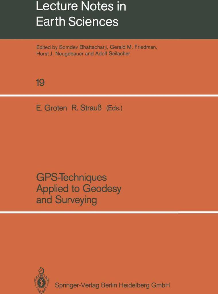 GPS-Techniques Applied to Geodesy and Surveying