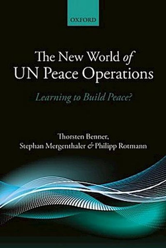 The New World of Un Peace Operations