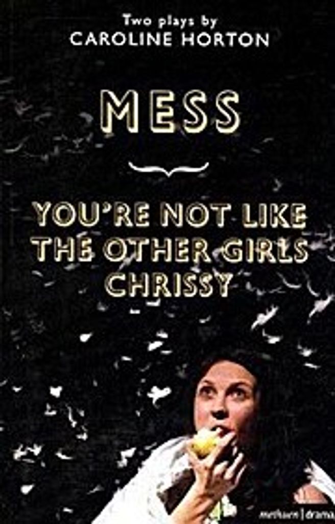 Mess and You're Not Like the Other Girls Chrissy