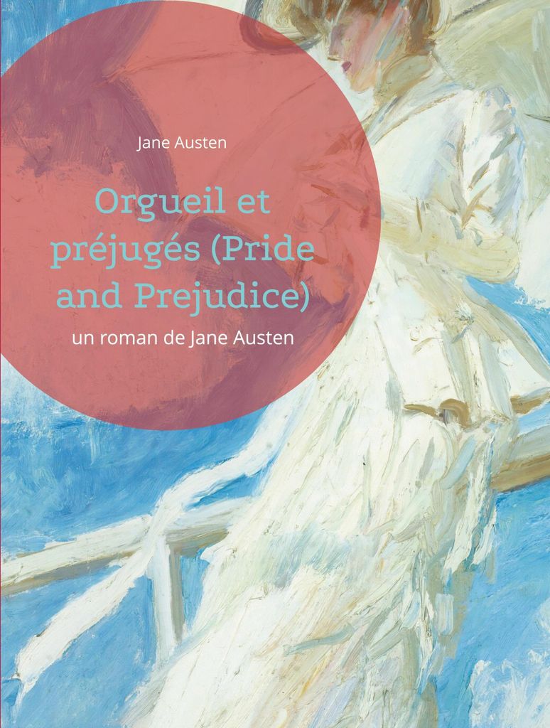 Orgueil et préjugés (Pride and Prejudice)