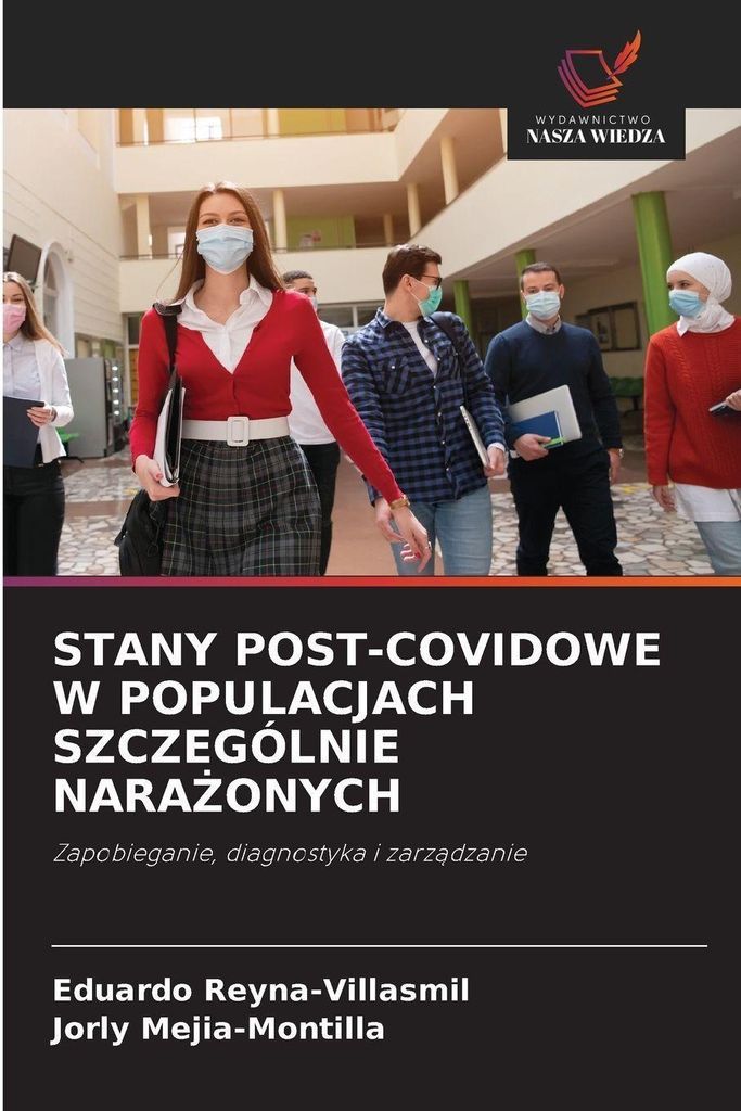 Stany Post-Covidowe W Populacjach Szczególnie Nara¿Onych