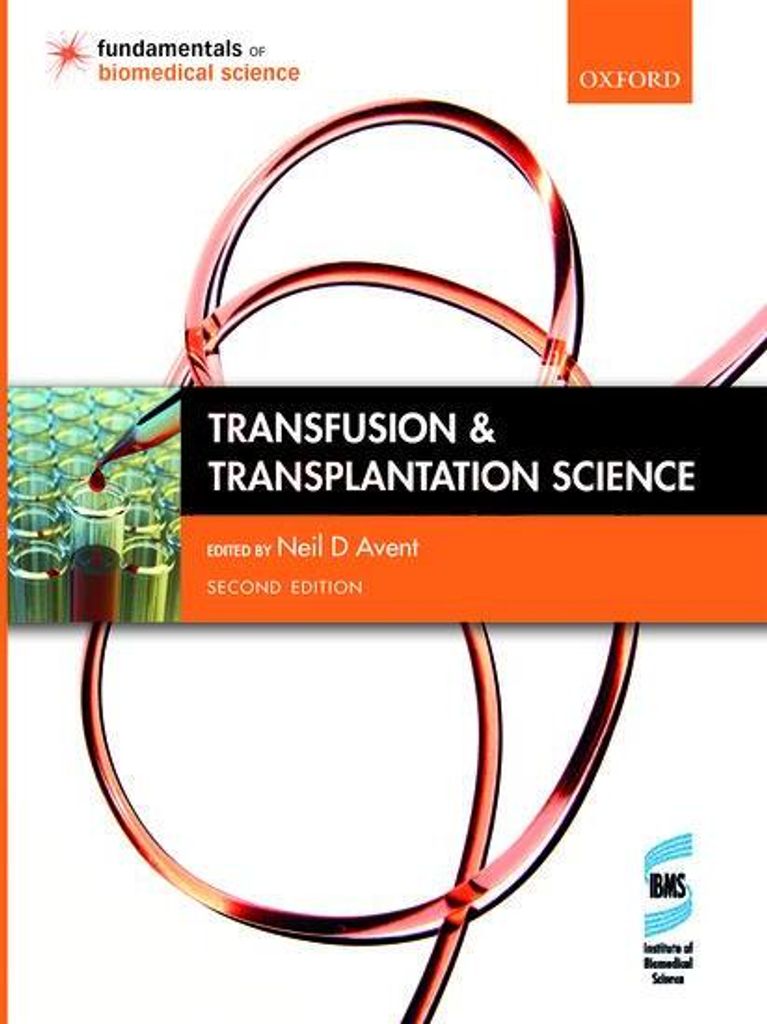Transfusion and Transplantation Science