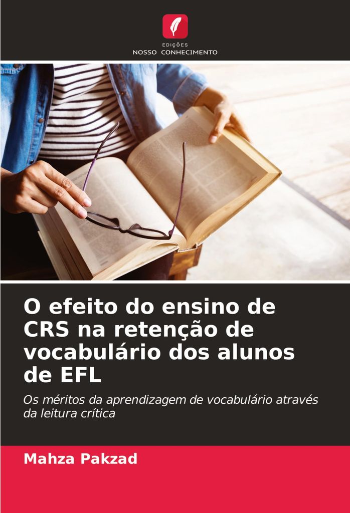 O efeito do ensino de CRS na retenção de vocabulário dos alunos de EFL