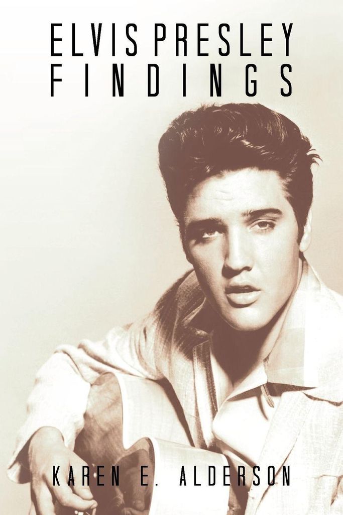 Elvis Presley Findings.by Alderson, E. New .