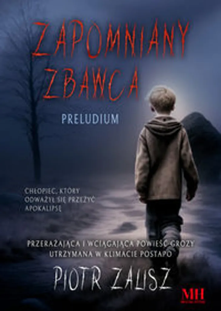 Le Sauveur Oublié Piotr Zalisz Roman d'Horreur Polonais en Langue Originale