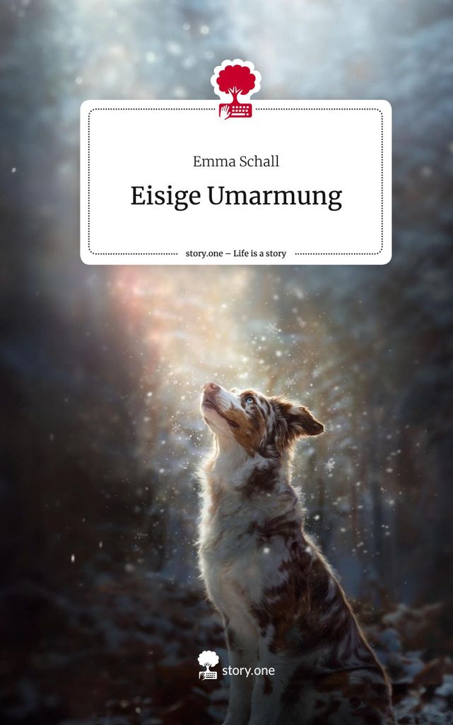Eisige Umarmung. Life is a Story - story.one