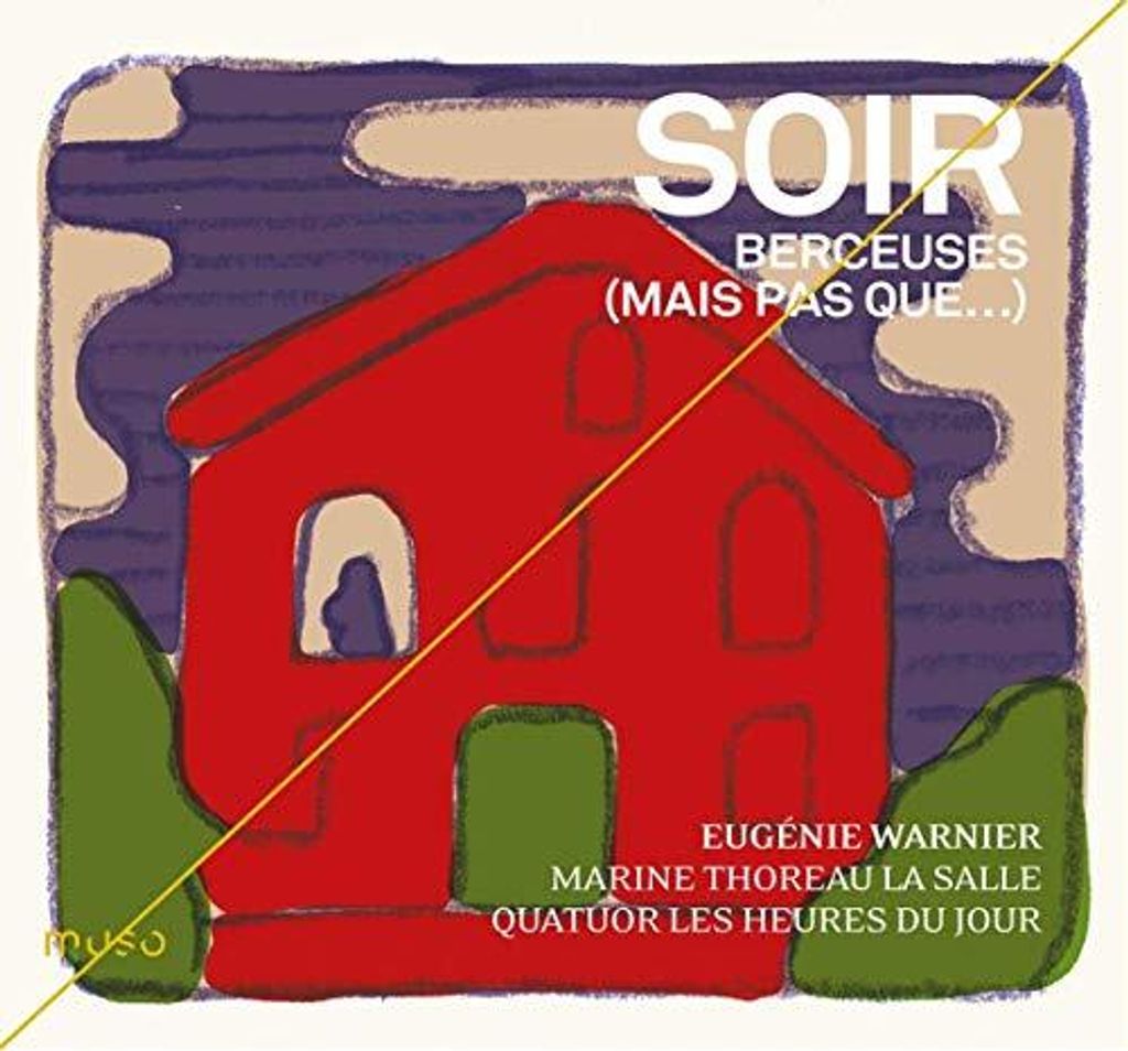 Eugénie Warnier - Soir: Wiegenlieder (Aber nicht nur...) CD
