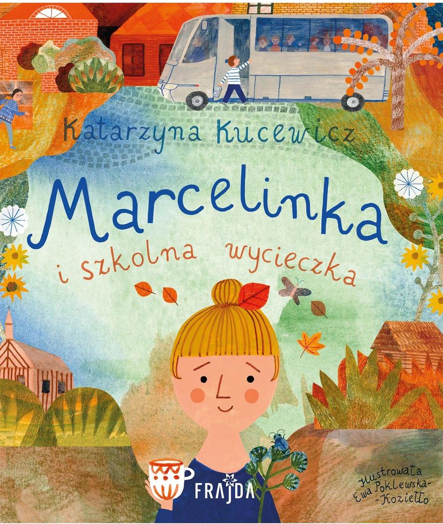 Marcelinka i wycieczka szkolna