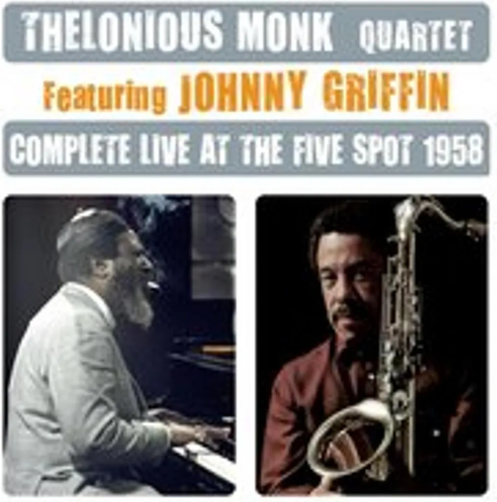 Live At The Five Spot 1958 - Enregistrement Intégral en Son Haute Fidélité