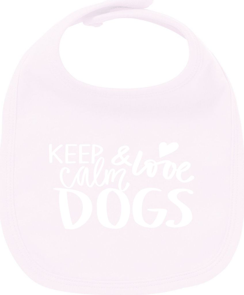Huuraa Unisex Babylatz Keep calm and love Dogs Geschenk Babypink Baumwolle Keep calm and Mitbringsel