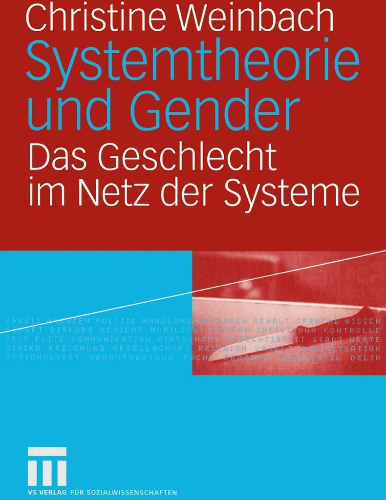 Systemtheorie und Gender : Das Geschlecht im Ne. Weinbach, Christine.