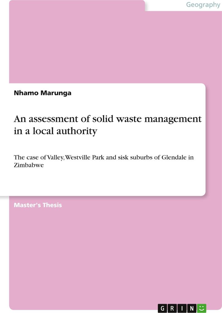 Eine Bewertung der Abfallwirtschaft in einer lokalen Behörde