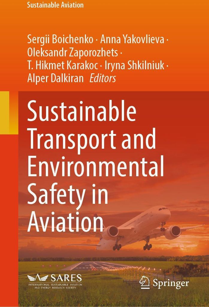 Sustainable Transport and Environmental Safety in Aviation