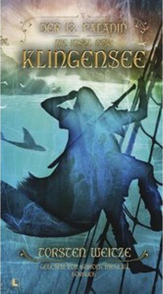 Die Inseln der Klingensee: Der 13. Paladin Band V