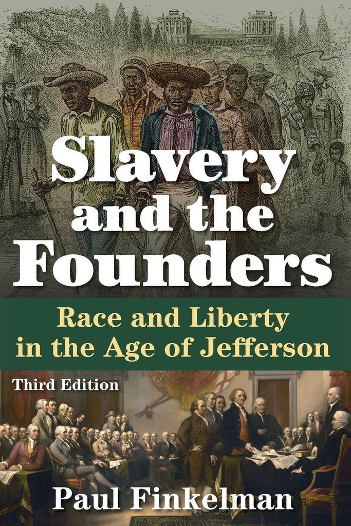 Slavery And The Founders: Race And Liber – Lingua: Inglese